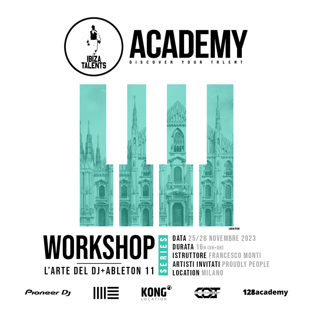 MASTERCLASS: in presenza su l’ARTE DEL DJING e ABLETON 11 a cura di IBIZA TALENTS ACADEMY